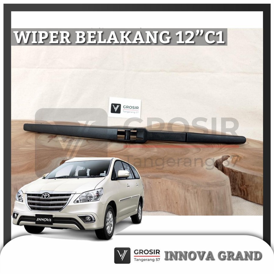 REAR WIPER INNOVA GRAND 2004-2015 WIPER BELAKANG INNOVA GRAND