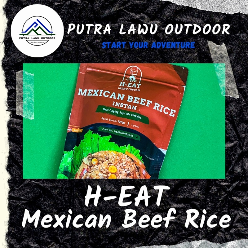 MAKANAN INSTAN MEXICAN BEEF RICE H EAT OUTDOOR