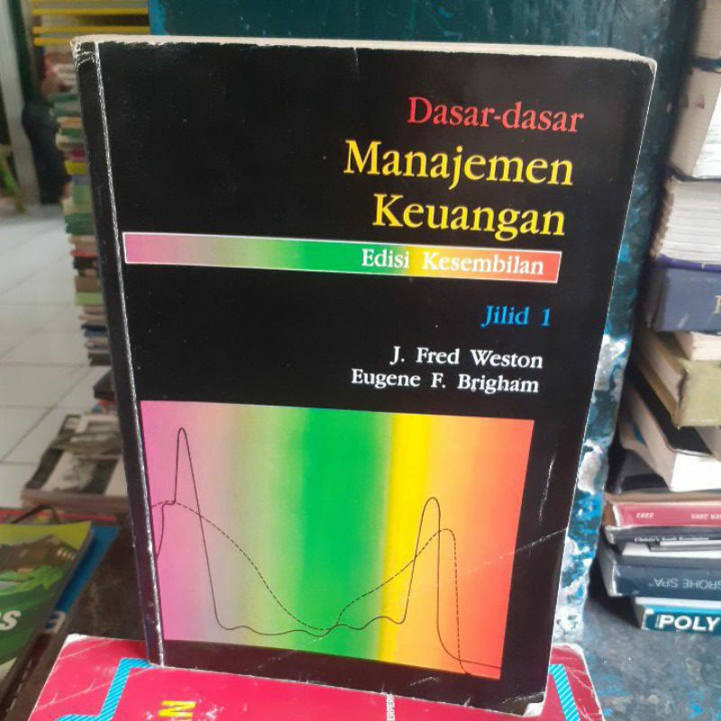 dasar sadar manajemen keuangan- fred weston