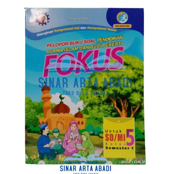 KH.26Au22т ‑ Buku Fokus Agama Islam Kelas 1 2 3 4 5 6 Sd atau Mi Revisi