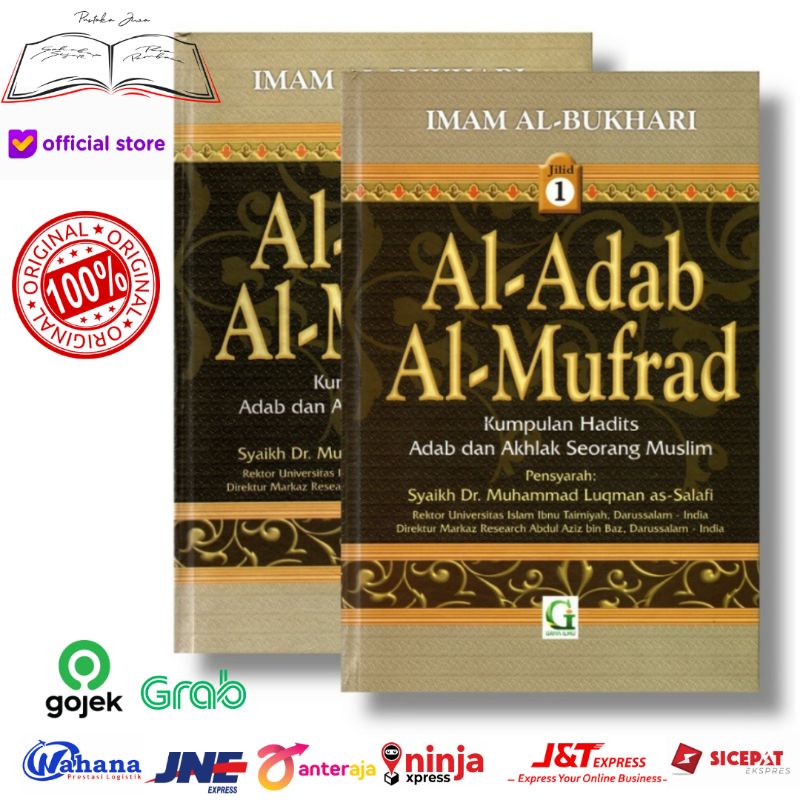 Buku Satu Set Jilid 1 2 Syarah Adabul Al Mufrad Al Adab Kumpulan Hadist Adab dan Akhlak Seorang Musl