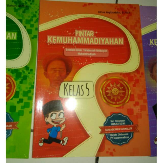 Pintar Kemuhammadiyahan Sekolah Dasar/Madrasah Ibtidaiyah Muhammadiyah Kelas 5 - Idrus Aqibuddin