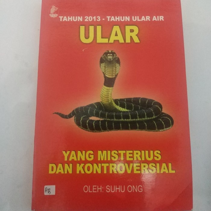 BUKU TAHUN 2013-TAHUN ULAR AIR ULAR YANG MISTERIUS DAN KONTROVERSIAL