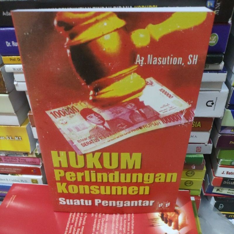 

Hukum perlindungan konsumen suatu pengantar by Az Nasution