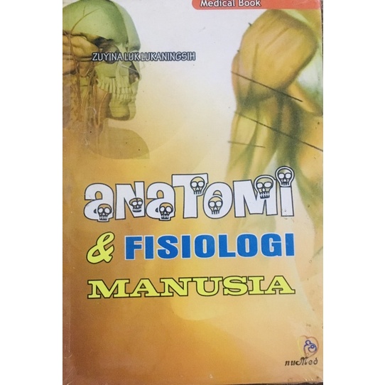 Anatomi & Fisiologi Manusia