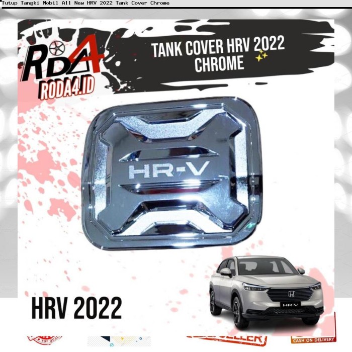 Tutup Tangki Mobil All New HRV 2022 Tank Cover Chrome