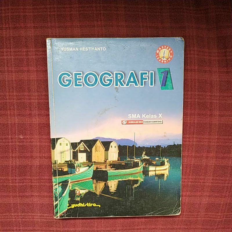 BUKU PAKET GEOGRAFI SMA X / 10 KURIKULUM 2004