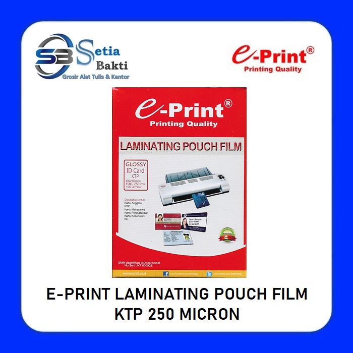 

E-PRINT Laminating Pouch Film KTP 250 Micron - Plastik Laminating EPRINT - 1 Pak