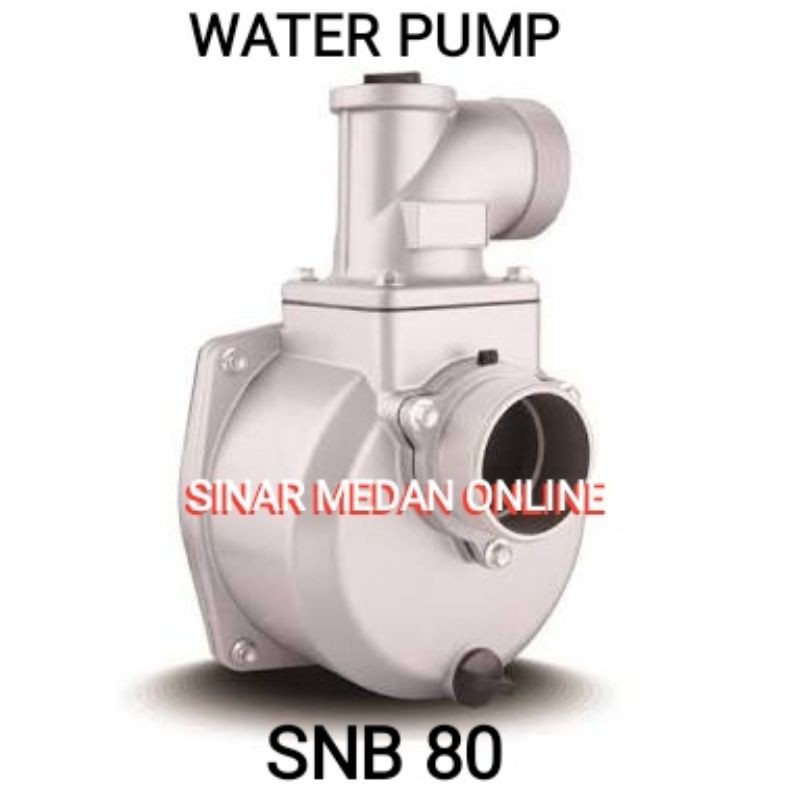 SNB80 Pompa Air 3 inci SNB 80 Water Pump Only