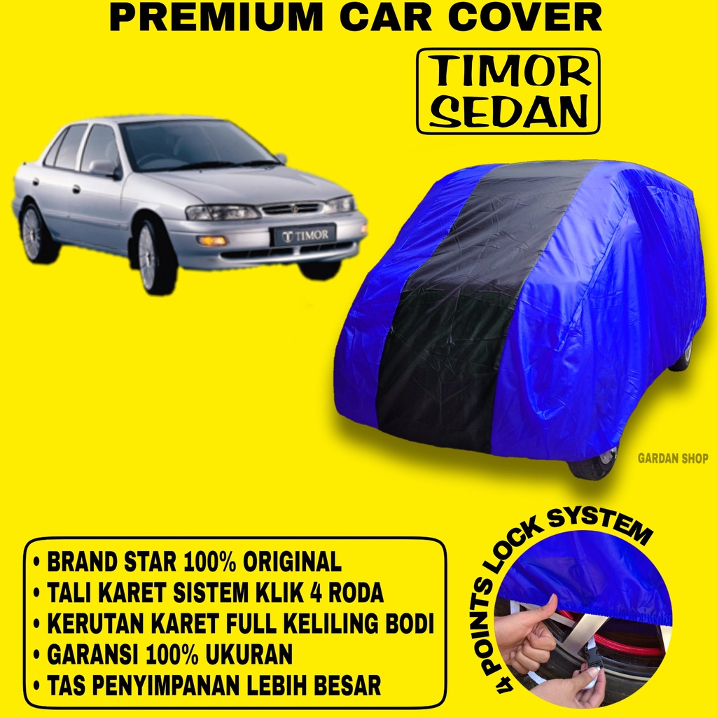 Body Cover TIMOR SEDAN BIRU HITAM Penutup Bodi Mobil Timor Sedan Waterproof PREMIUM