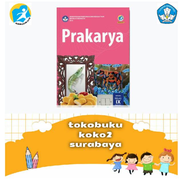 BUKU PAKET PRAKARYA SMP KELAS 9 SEMESTER 1 K13 REVISI 2018