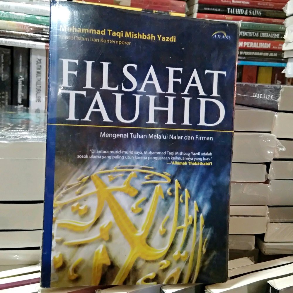 FILSAFAT TAUHID - Muhammad Taqi Misbah Yazdi