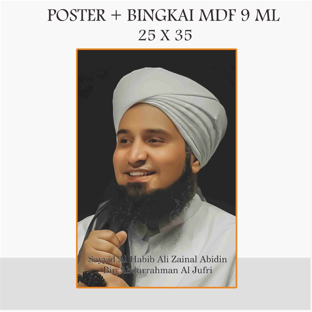 FOTO BINGKAI HABIB POTO POSTER HABIB BINGKAI FOTO HABAIB 25 X 35