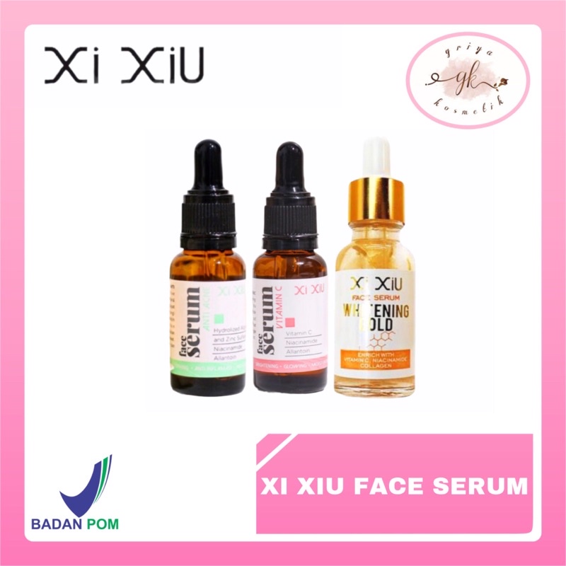 ✨GRIYA✨ Xi Xiu Face Serum Series Xiu Xiu Serum Wajah Anti Acne Vitamin C Whitening Gold Murah BPOM X