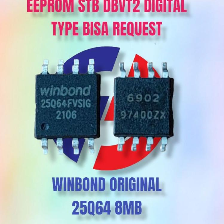 Paling Dicari EEPROM STB DVBT2 SETOBOX DIGITAL WINBOND 25Q64 8MB