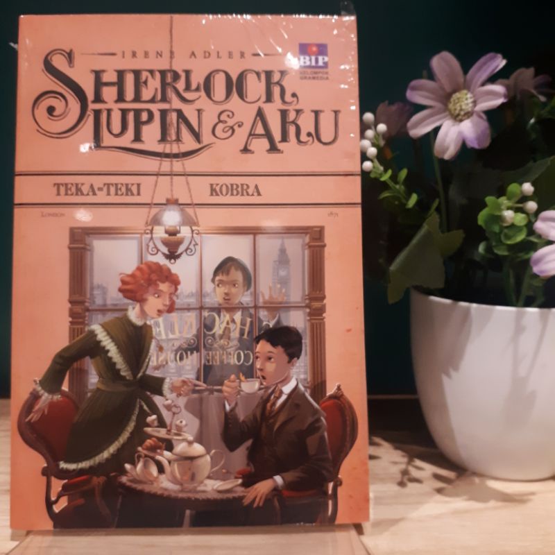 SHERLOCK, LUPIN DAN AKU 7: TEKA TEKI KOBRA BY IRENE ADLER