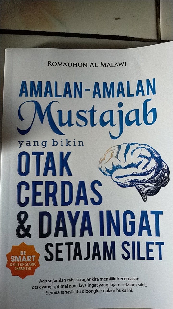 Amalan Amalan Mustajab Yang Bikin Otak Cerdas Dan Daya Ingat Setajam Silet Shopee Indonesia