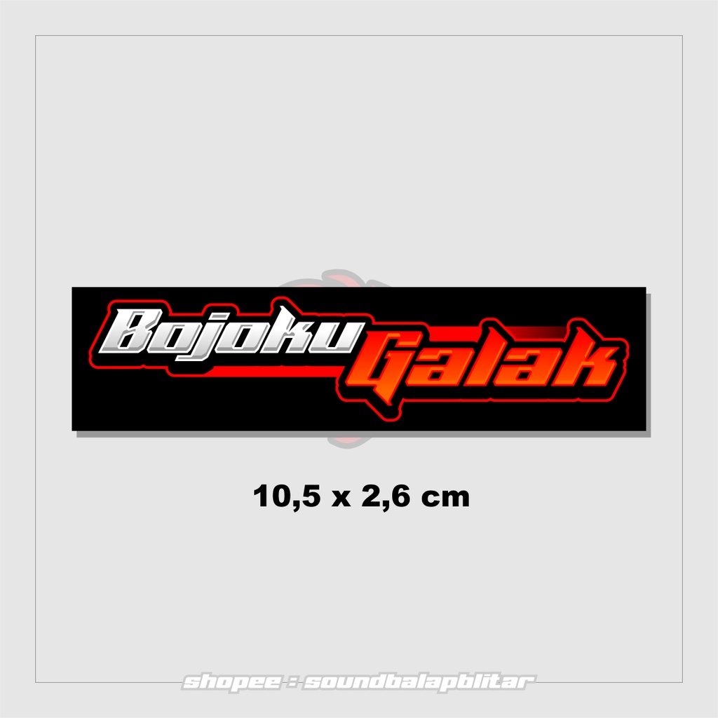 

Stiker Bojoku Galak Motor Racing Herex Vynil Anti Air Bijian - Soundbalapblitar