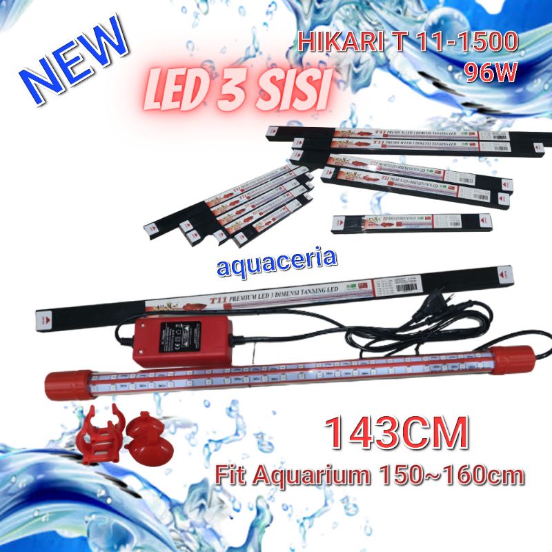 Lampu Aquarium 3Sisi HIKARI T11-1500 3D Lampu tanning Arwana  RED VIEW PLUS waterproof IPX8 Tahan Air Max 4m