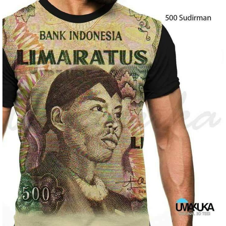 T-Shirt Uang 500 Sudirman Duit Full Print Baju Kaos 3D Umakuka Premium Terbaik
