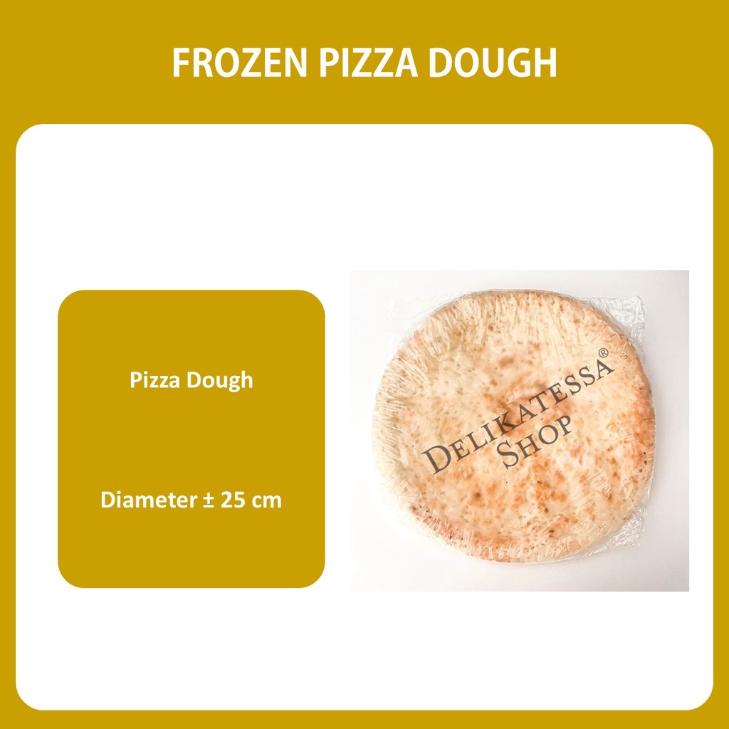 

FROZEN PIZZA DOUGH
