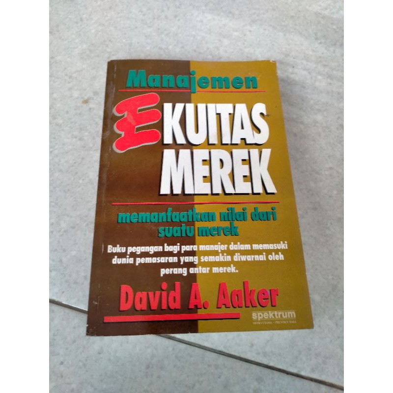Manajemen Ekuitas Merek - David A Aaker