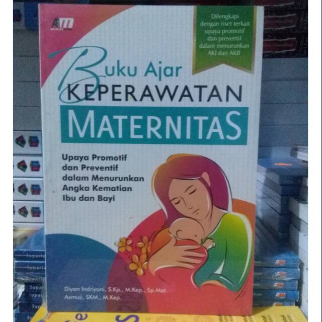 Jual Buku Ajar Keperawatan Maternitas - Dian Indriyani | Shopee Indonesia