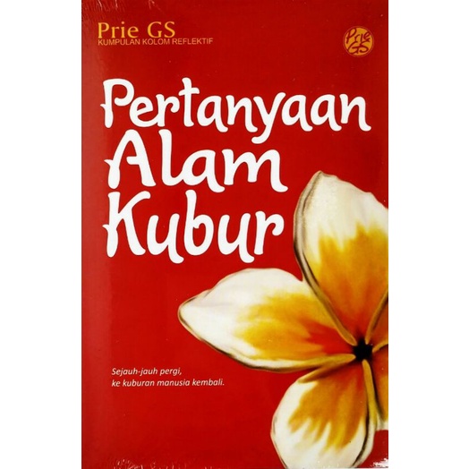 Buku Prie GS - Pertanyaan Alam Kubur