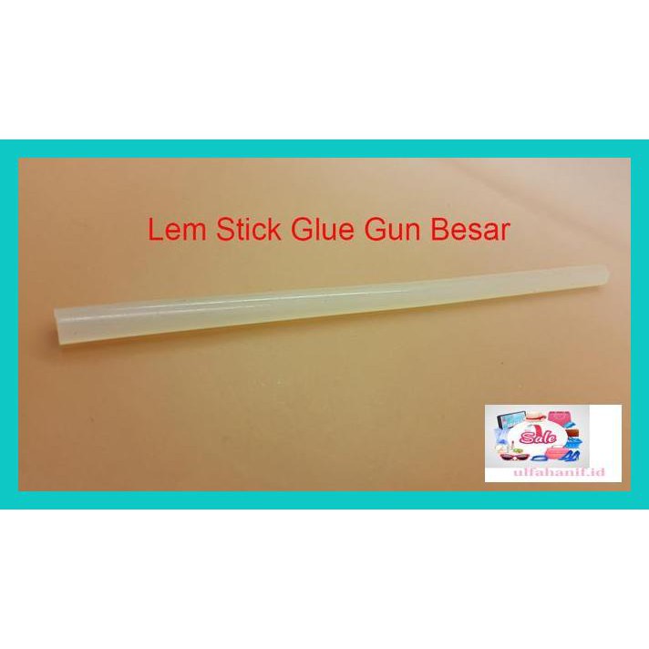 

Rew5Ey- Lem Stick Glue Gun Besar Ft54Yt5-