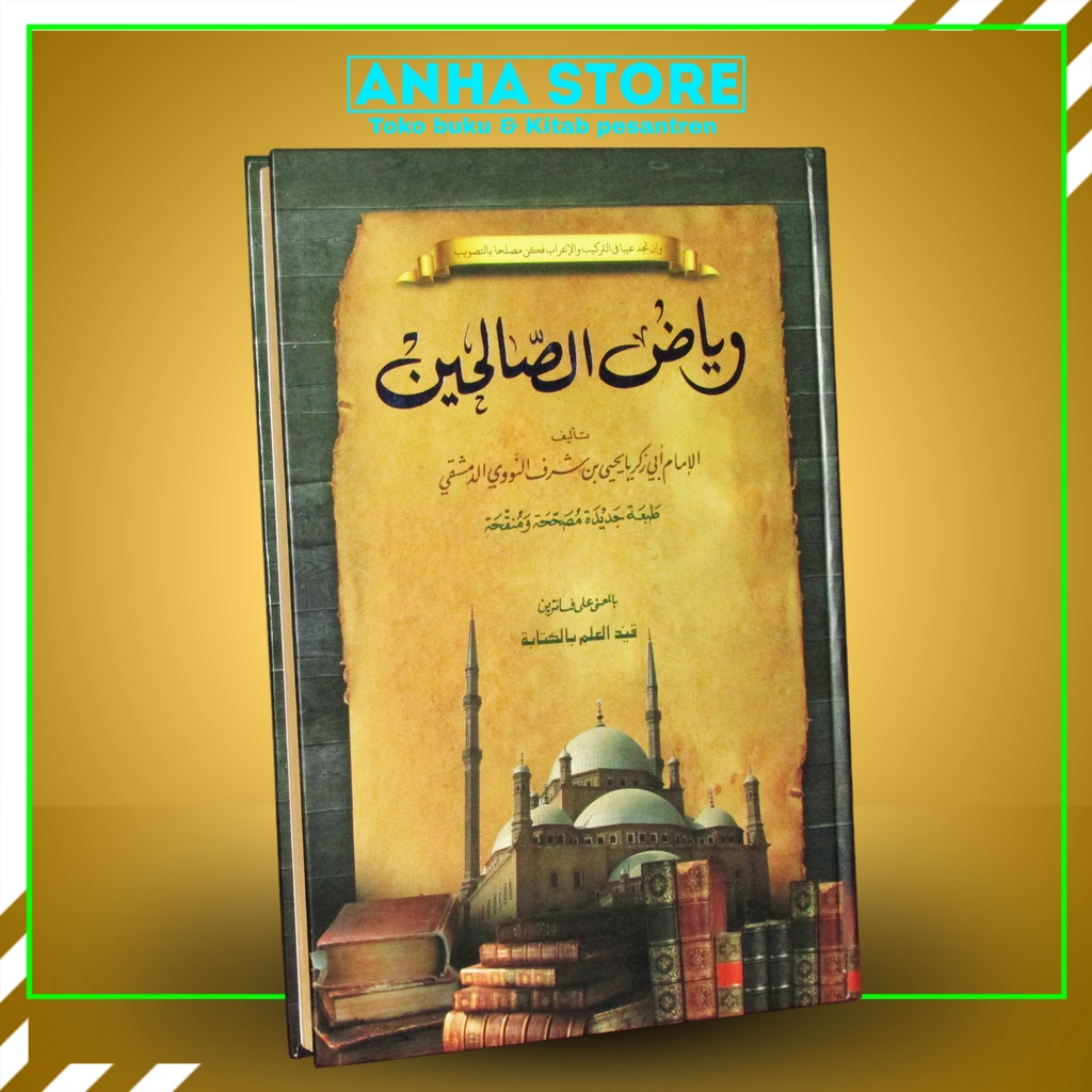 RIYADHUS SHOLIHIN - RIYADUS SHOLIHIN - Makna pesantren