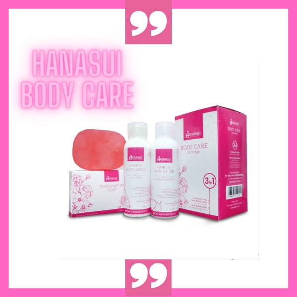 [ORI] HANASUI BODY CARE 3in1 Paket Lengkap untuk Perawatan Kulit Lebih Cerah Seketika | BPOM