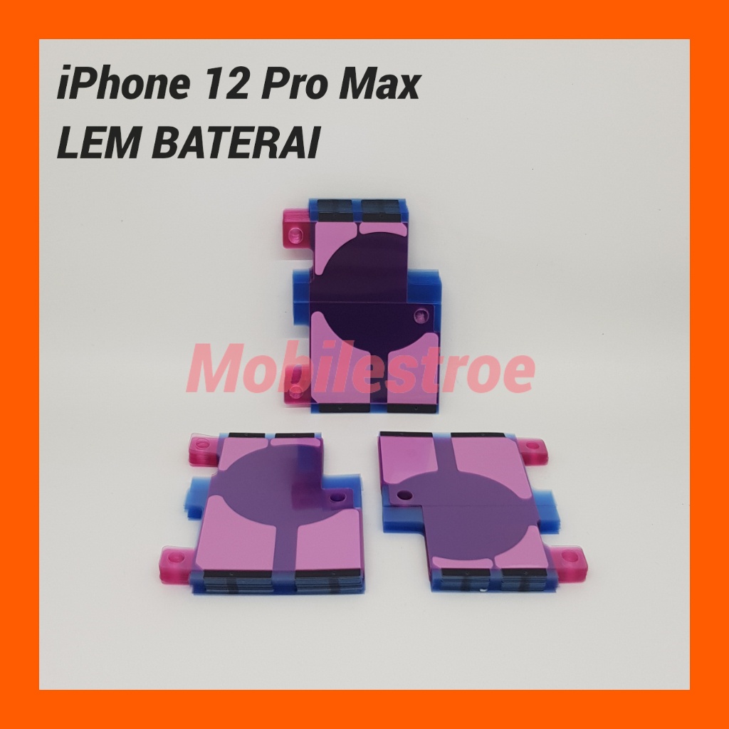 LEM BATERAI ADHESIVE IP 12 PRO MAX