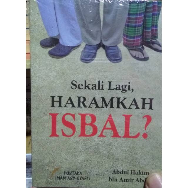 Sekali Lagi Haramkah Isbal