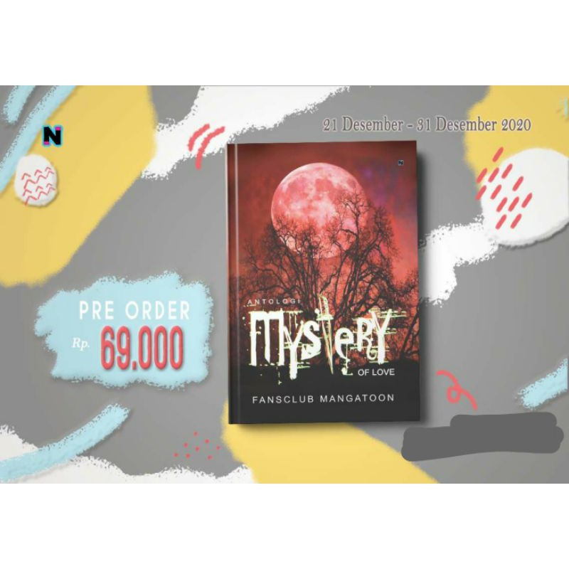 Antologi Mystery Of Love by Fansclub Mangatoon