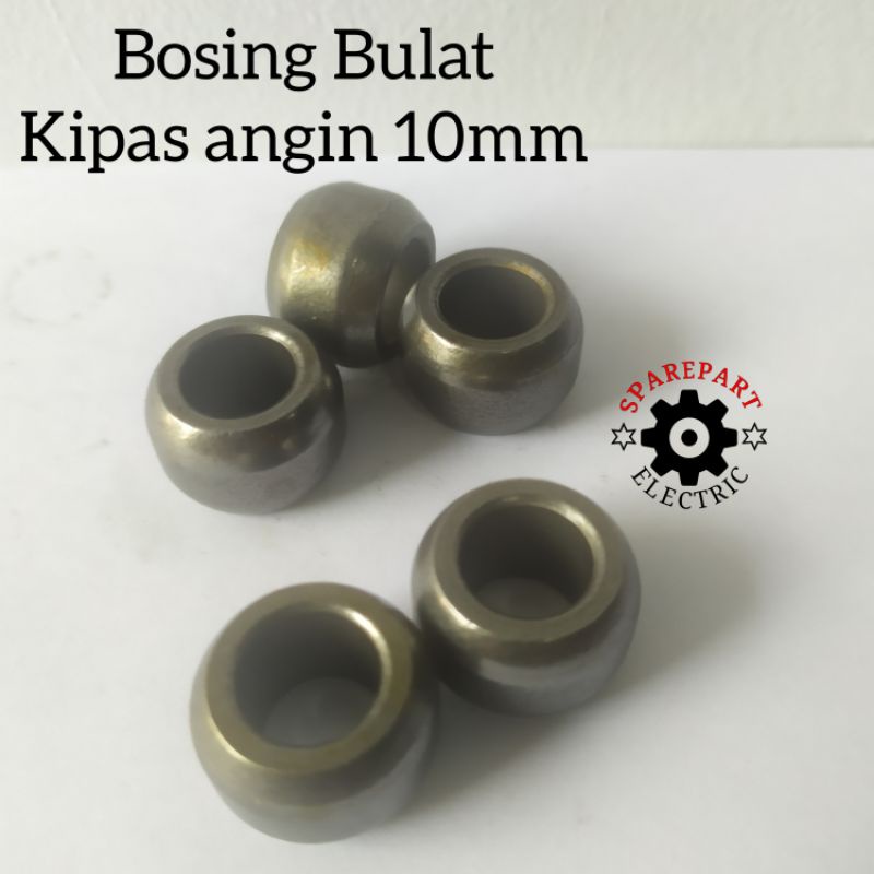 BOSING BULAT 10 MM UNTUK KIPAS ANGIN - MESIN CUCI