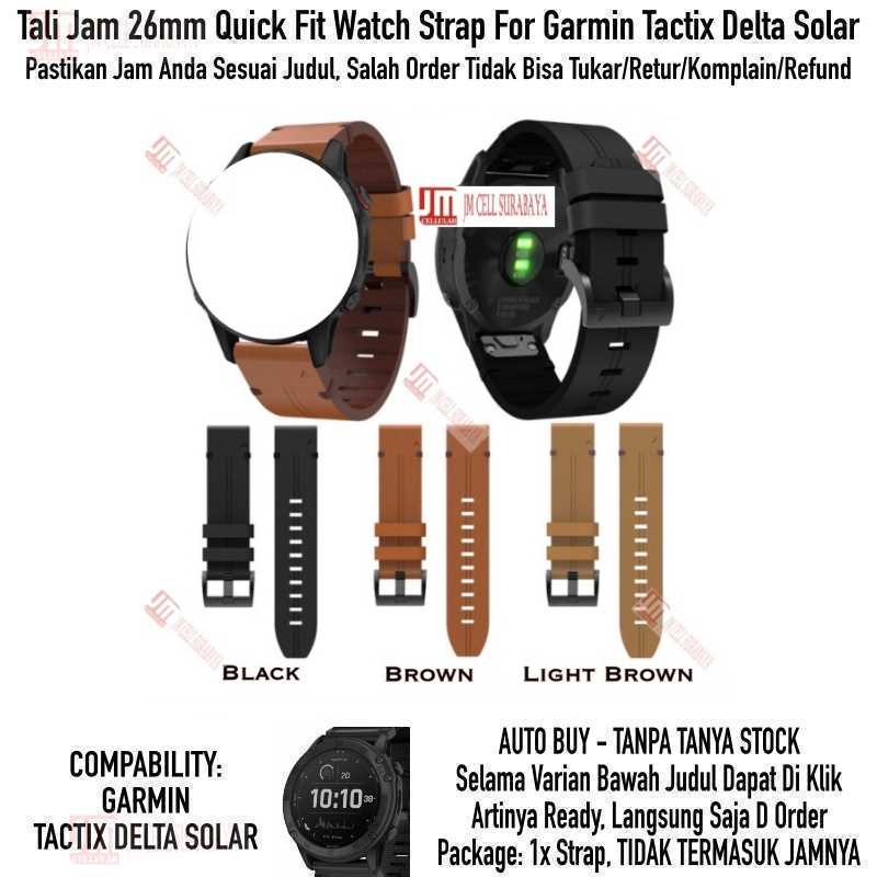 Strip Watch Strap For Garmin Tactix Delta Solar - Tali Jam 26mm Quick Fit Leather Kulit