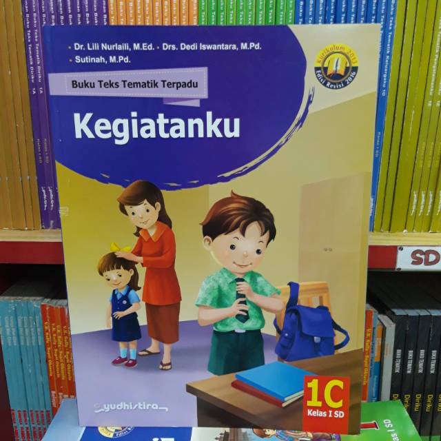 

BUKU TEKS TEMATIK TEPADU KEGIATANKU SD MI KELAS I 1C