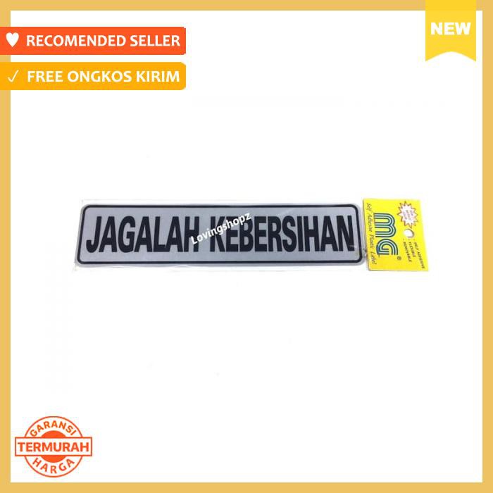 

Stiker - Sticker Jagalah Kebersihan - Pengikat & Perekat