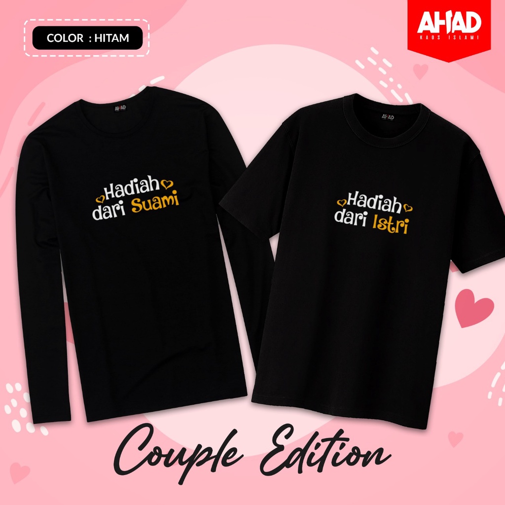 Kaos Islami Ahad - Hadiah dari istri dan Hadiah dari suami