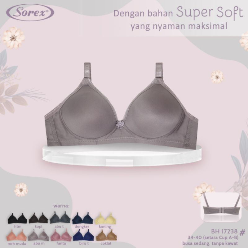 Sorex Bra 17238 warna baru  Bh tanpa kawat, cup kecil super soft (34-40)