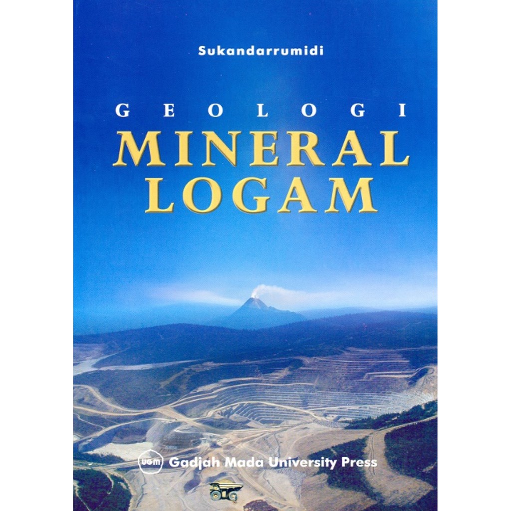 

GEOLOGI MINERAL LOGAM **BUKU**