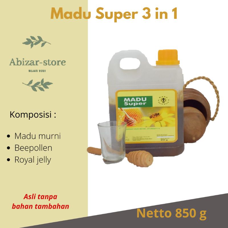 

Madu Super 3 in 1 (madu, bee pollen, royal jelly) netto 850gr kemasan jirigen