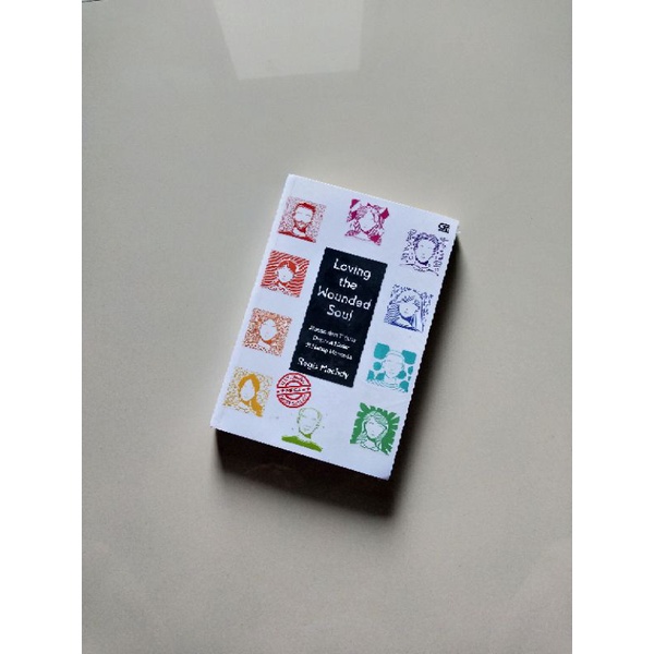 Loving the Wounded Soul