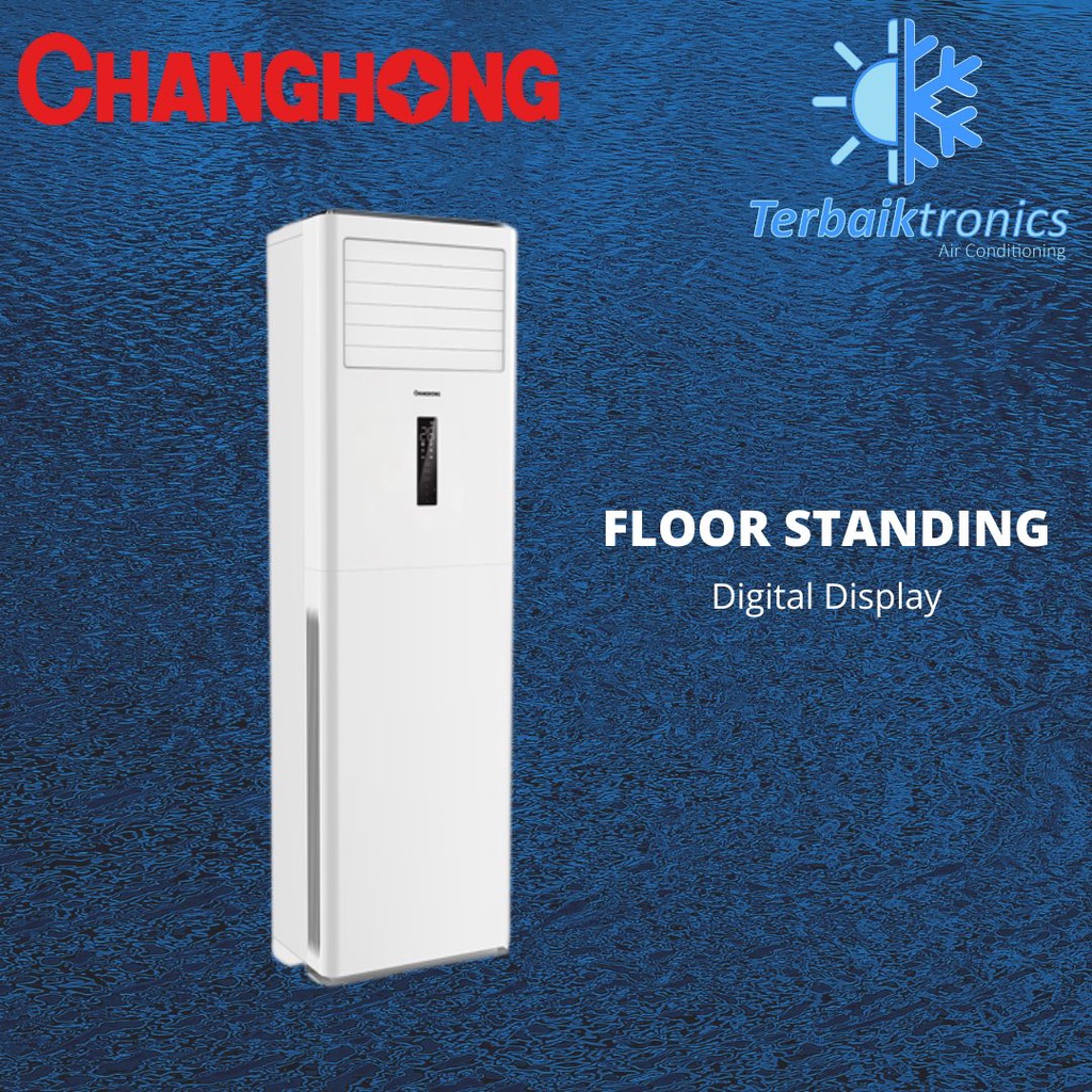 AC Standing Floor Changhong 3 PK CHFS24LA / CHFS 24LA