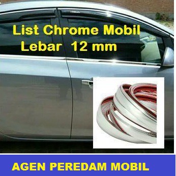 HARGA DISCONT LIST CHROME MOULDING MOBIL LEBAR 12 MM