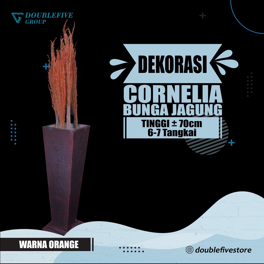 HOME DECOR BUNGA JAGUNG KERING HIASAN RUMAH, BUKET, BUNGA CORNELIA PESTA MURAH MERIAH!! - ORANGE