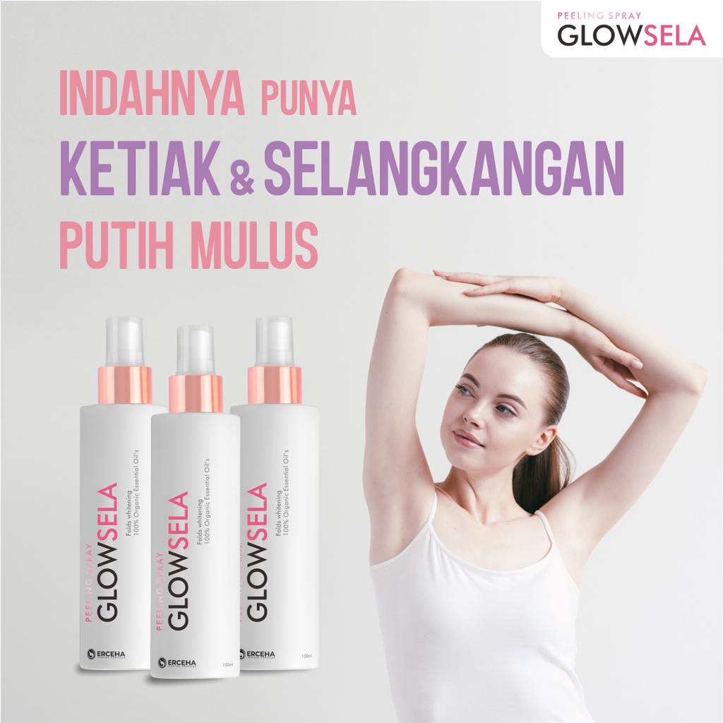 Glowsela Peeling Spray Pemutih Ketiak, Selangkangan,Lutut , Siku , Leher dan Lipatan Gelap Pada Kuli