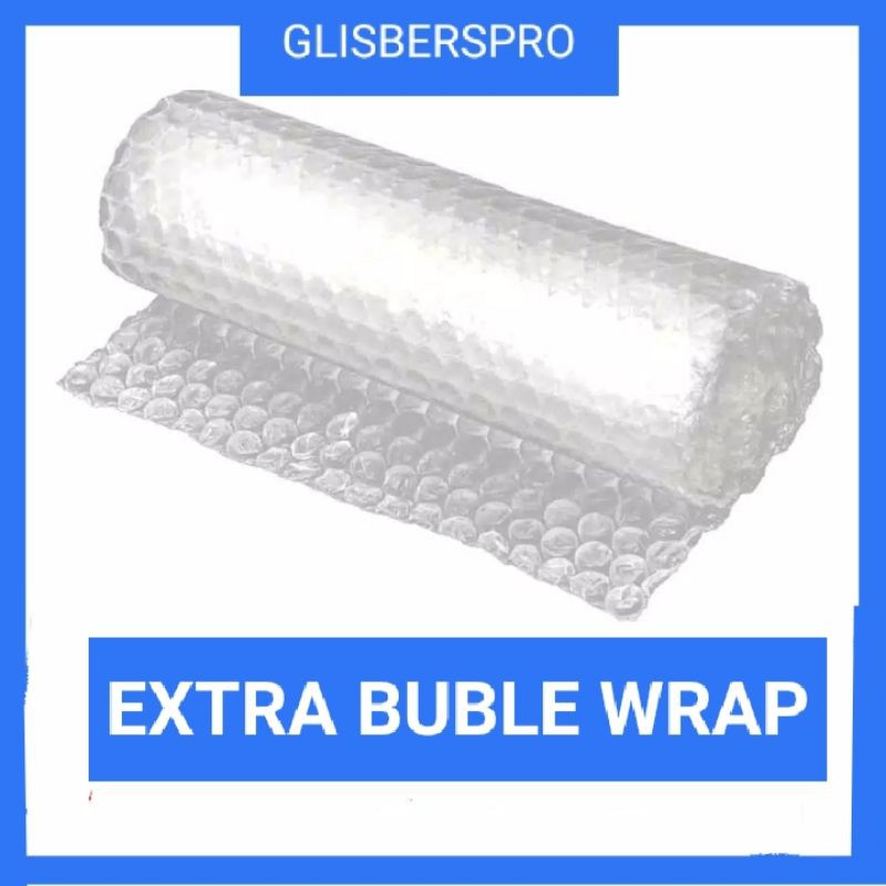 

EXTRA BUBBLE WRAP