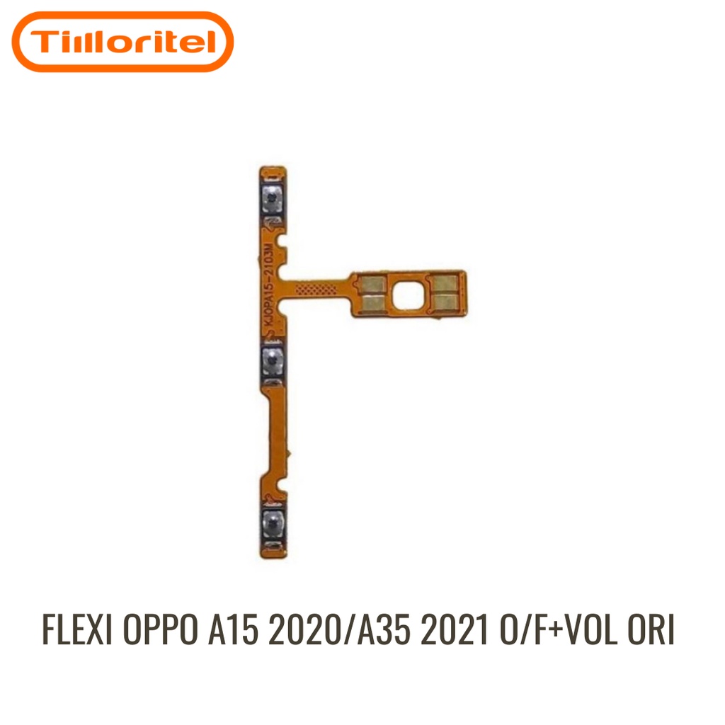 FLEXIBLE OPPO A15 2020 / A35 2021 O/F + VOL ORI