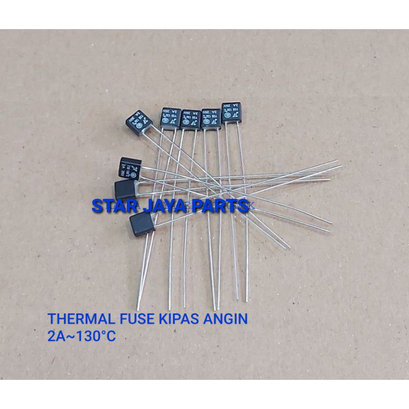 FUSE / SEKRING KIPAS ANGIN 2A~130°C / TERMAL FUSE KIPAS